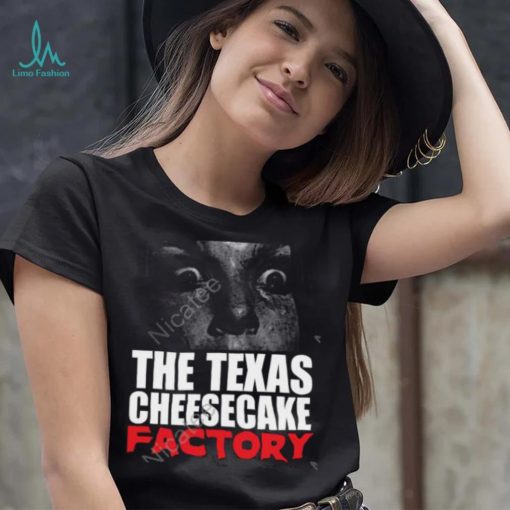 Methsyndicate The Texas Cheesecake Factory Tee shirt