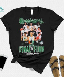 Miami Hurricanes Team 2023 NCAA Mens Final Four Houston Texas shirt, hoodie, sweater, long sleeve and tank top Miami Hurricanes Team 2023 NCAA Mens Final Four Houston Texas shirt
