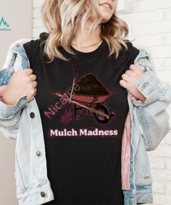 Middleclassfancy Mulch Madness Long Sleeve T Shirt