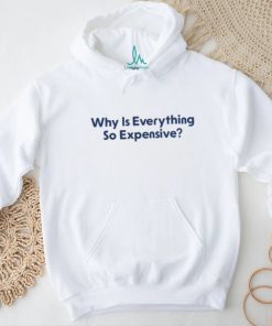 Middleclassfancy Store Why Is Everything So Expensive Hooded Sweatshirt