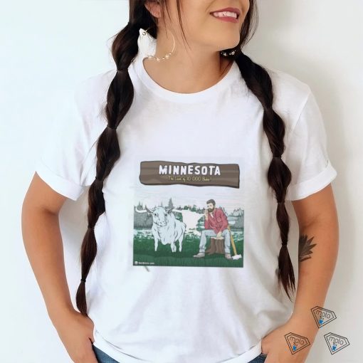Minnesota The Land Of 10 000 Bakes Shirt