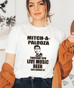 Mitch A Palooza shirt