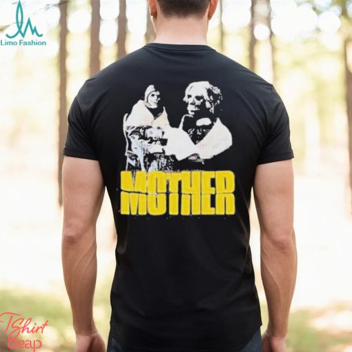 Mother Psycho Shirt