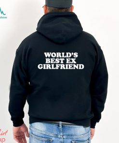 Moxi Mimi Worlds Best Ex Girlfriend Shirt