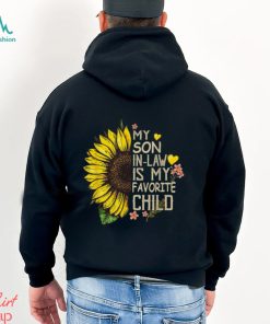 My Son In Law Is My Favorite Child Sunflower T Shirt