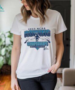 Ncaa Rowing Championships May 26 28 2023 Pennsauken Nj Shirt