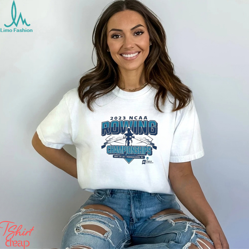 Ncaa Rowing Championships May 26 28 2023 Pennsauken Nj Shirt Ncaa Rowing Championships May 26 28 2023 Pennsauken Nj Shirt