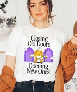 Nelson Closing Old Doors And Opening New Ones T Shirt