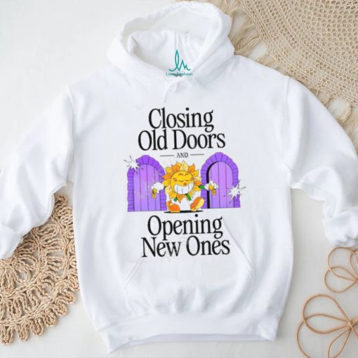Nelson Closing Old Doors And Opening New Ones T Shirt