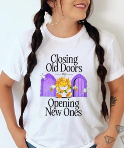 Nelson Closing Old Doors And Opening New Ones T Shirt, hoodie, sweater, long sleeve and tank top Nelson Closing Old Doors And Opening New Ones T Shirt