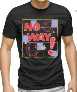 Nephyrus No Way Shirt