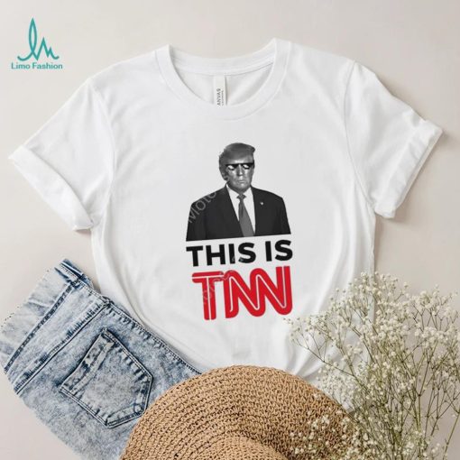 New York Magazine President Trump This Is Tnn Shirt