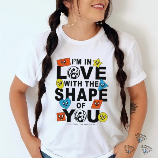 Nice lxix apparel shape of you 2023 shirt