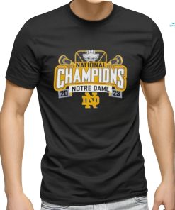 Notre Dame Fighting Irish National Collegiate Men'S Lacrosse 2023 National Champions shirt