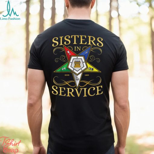 OES Sisters in Service Order of the Eastern Star T Shirt