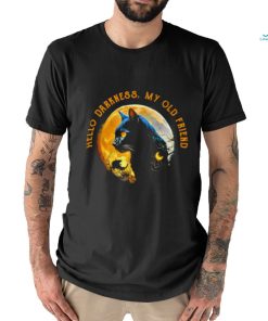 Official Black Cat Hello Darkness My Old Friend Shirt