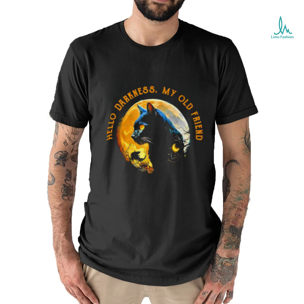 Official Black Cat Hello Darkness My Old Friend Shirt Official Black Cat Hello Darkness My Old Friend Shirt