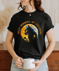 Official Black Cat Hello Darkness My Old Friend Shirt