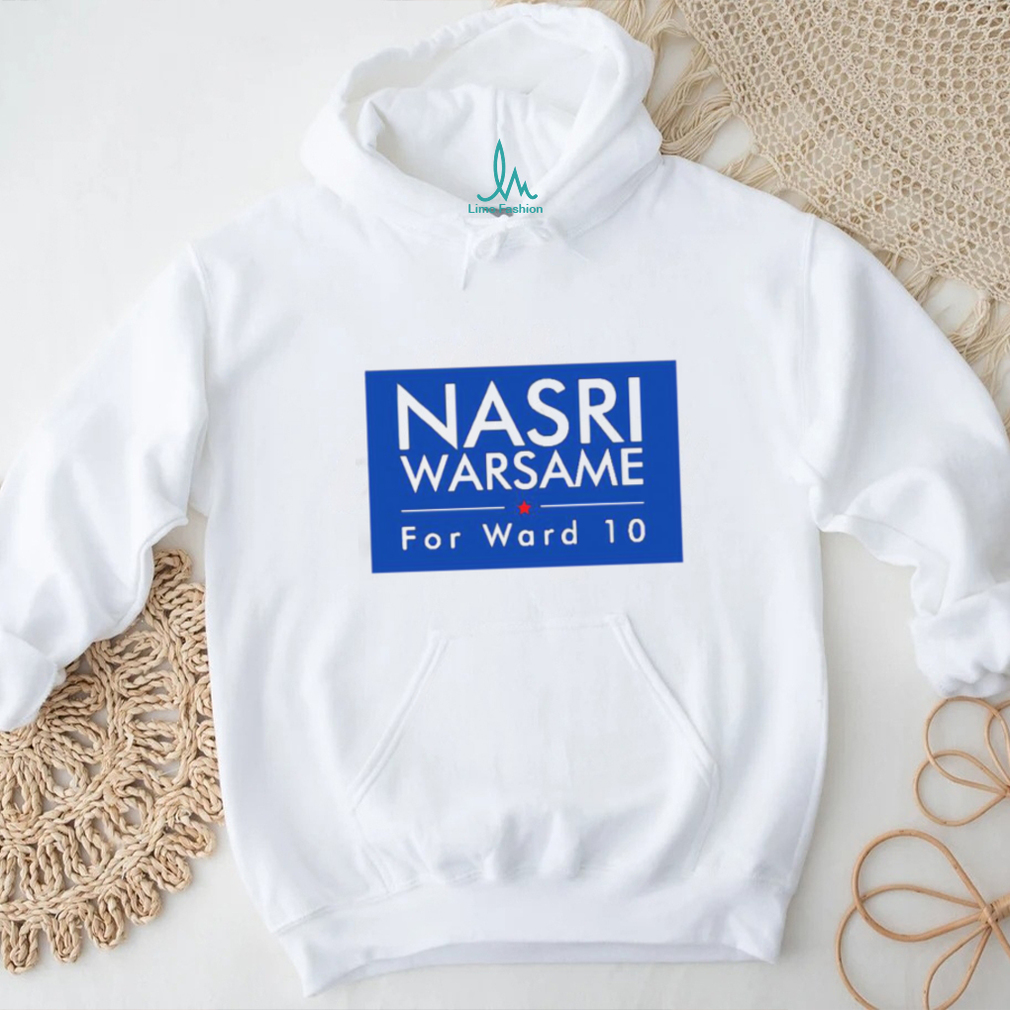 Official DFL Nasri Warsame For Ward 10 Shirt Official DFL Nasri Warsame For Ward 10 Shirt