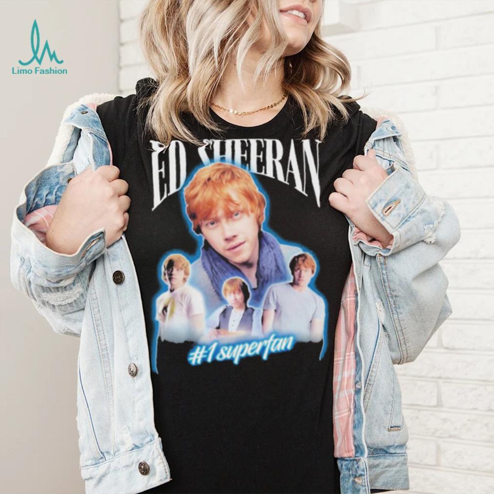 Official Ed sheeran 1 superfan T shirt Official Ed sheeran 1 superfan T shirt