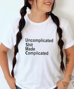Official F'n Boot Uncomplicated Shit Made Complicated shirt