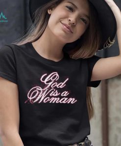Official God Is A Woman Shirt Monaleo Store shirt
