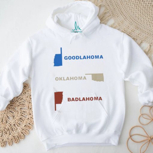 Official Goodlahoma Oklahoma Badlahoma Shirt