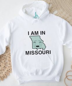 Official I Am In Missouri Cry Shirt