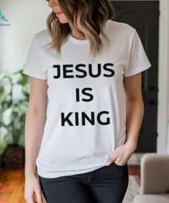 Official Jesus Is King T Shirt