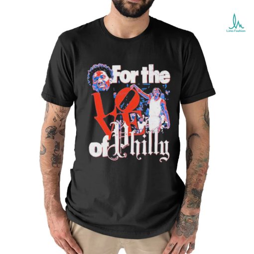 Official Joel Embiid And Tyrese Maxey For The Love Of Philly Shirt