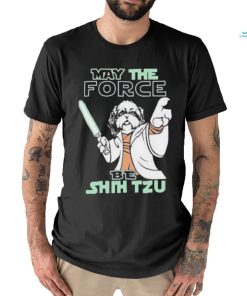 Official May The Force Be Shih Tzu Star Wars T Shirt