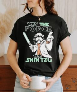 Official May The Force Be Shih Tzu Star Wars T Shirt