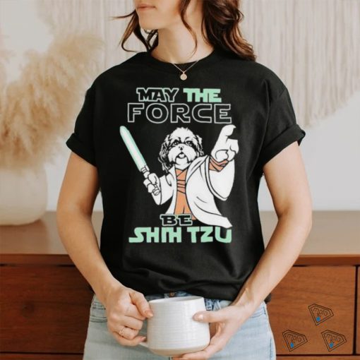 Official May The Force Be Shih Tzu Star Wars T Shirt