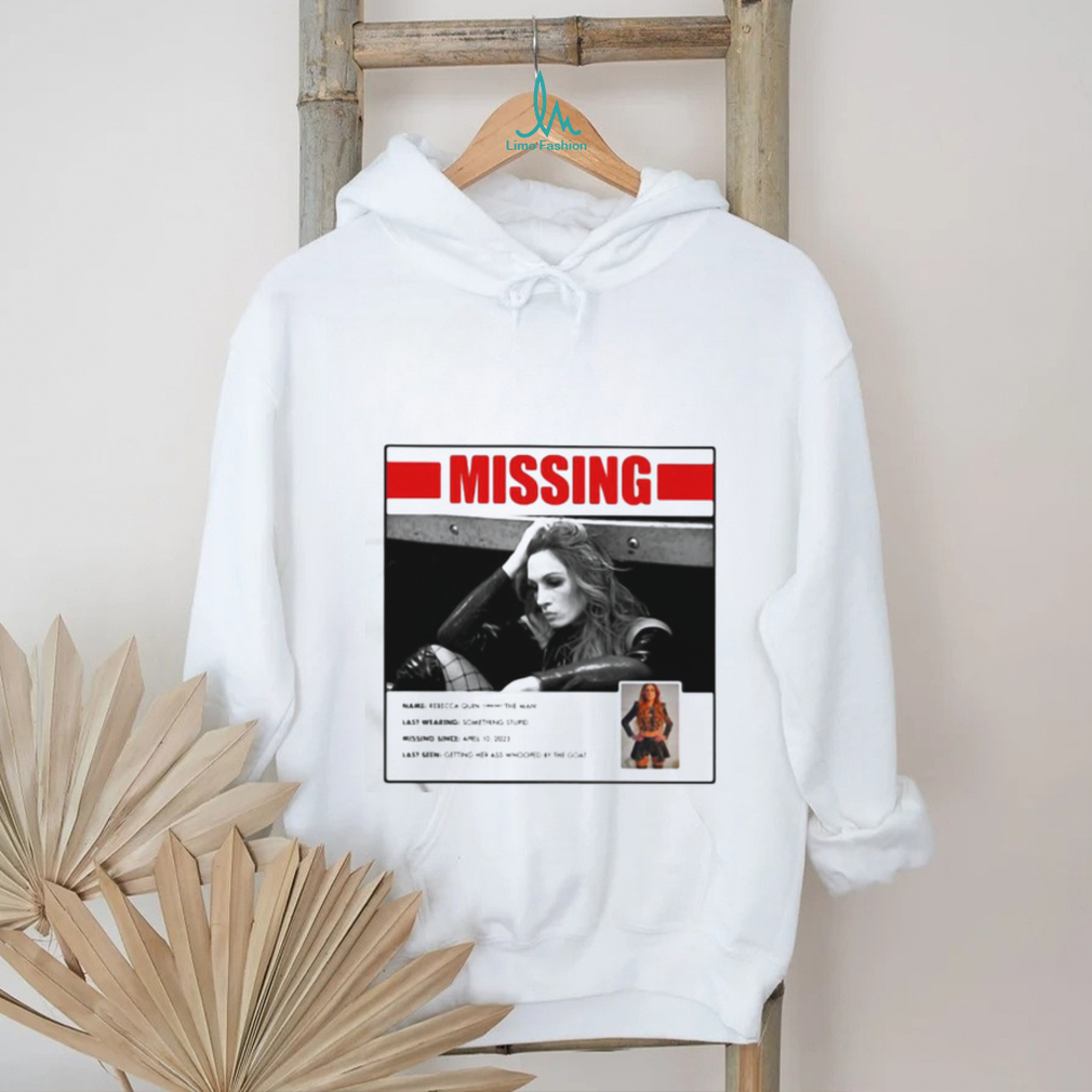 Official Missing Persons Poster For Becky Lynch Shirt Official Missing Persons Poster For Becky Lynch Shirt