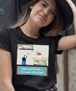 Official Philadelphia 76ers and james harden sixers use harden it’s super effective T shirt, hoodie, sweater, long sleeve and tank top Official Philadelphia 76ers and james harden sixers use harden it’s super effective T shirt