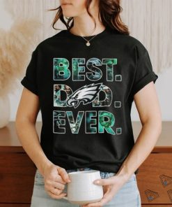 Official Philadelphia Eagles Best Dad Ever 2023 Shirt