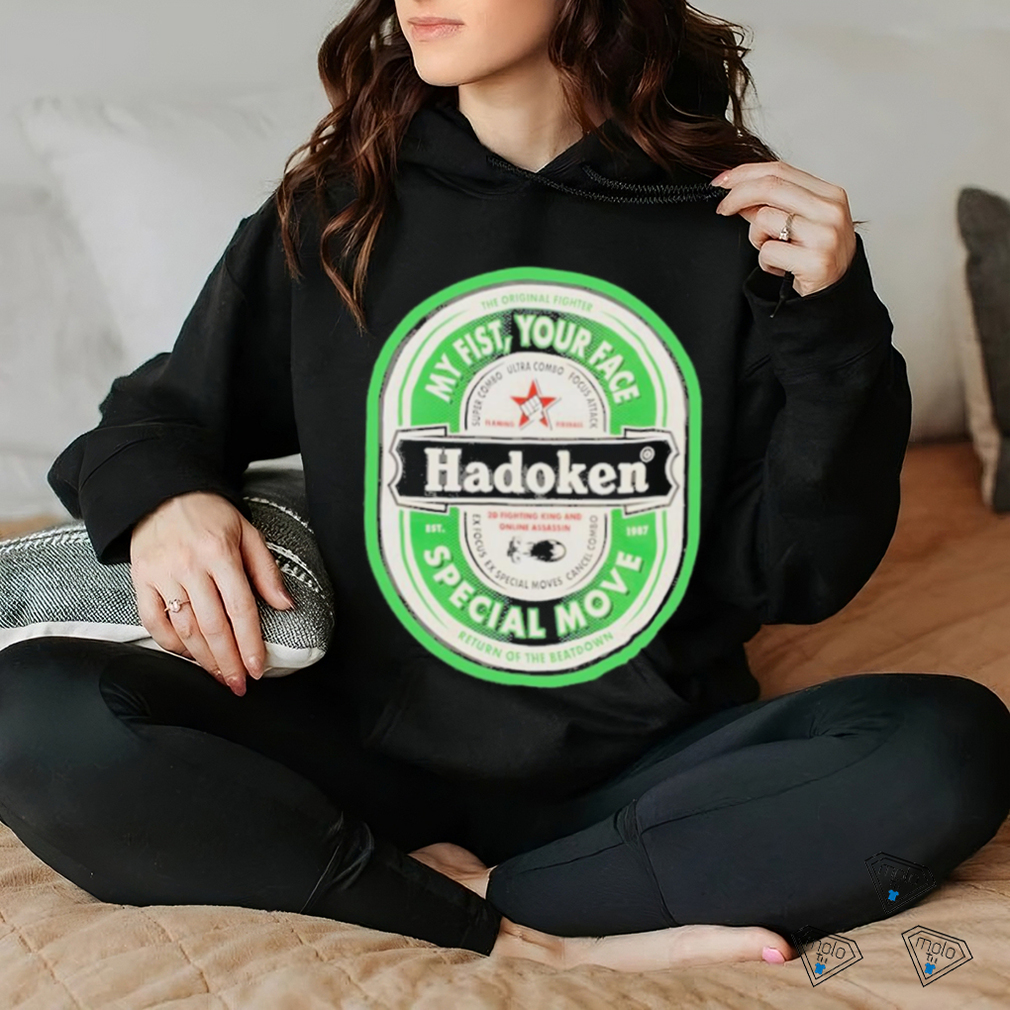 Official The original fighter my fist your face hadoken special move return of the beatdown shirt Official The original fighter my fist your face hadoken special move return of the beatdown shirt
