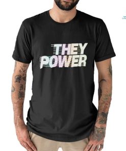 Official They Power Shirt