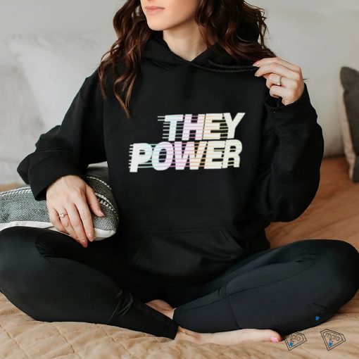 Official They Power Shirt