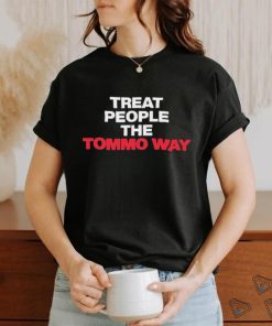 Official Treat People The Tommo Way T Shirt