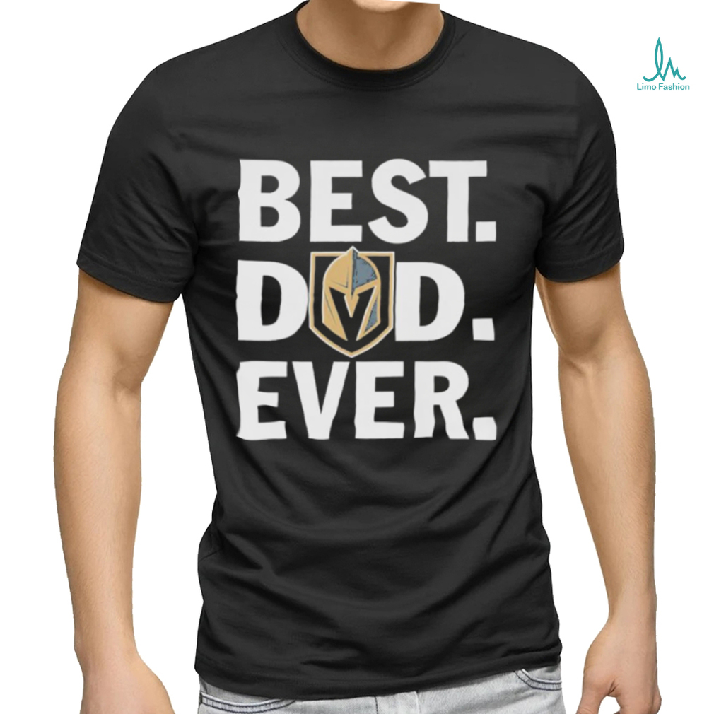 Official Father Day 2023 Best Dad Ever Vegas Golden Knight Shirt