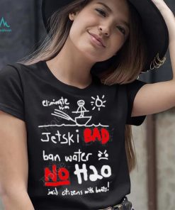 Official Whistlindiesel Merch Jet Ski Bad Ban Water No H2o Tee Monstermax shirt