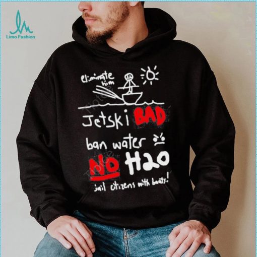 Official Whistlindiesel Merch Jet Ski Bad Ban Water No H2o Tee Monstermax shirt