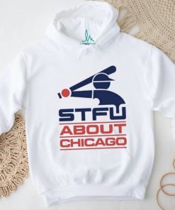 Official harebrained Stfu About Chicago Southside Shirt