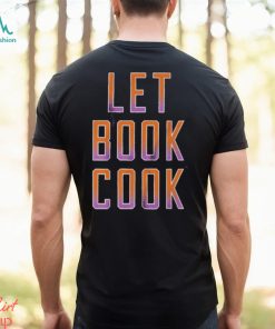 Official let Book Cook Phoenix Basketball Shirt