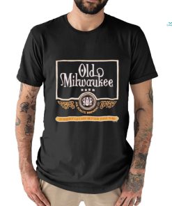 Old Milwaukee Beer It Doesn’t Get Any Better Than This Shirt