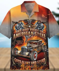 One Hot Piece Of American Steel Hawaiian Shirt