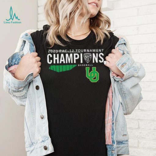 Oregon Ducks 2023 Pac 12 Baseball Conference Tournament Champions shirt