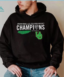 Oregon Ducks 2023 Pac 12 Baseball Conference Tournament Champions shirt