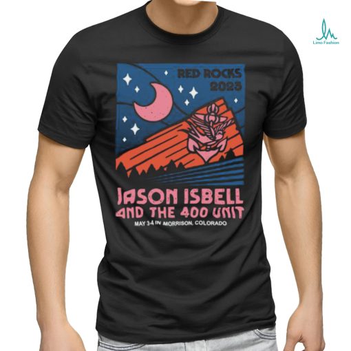 Original Jason Isbell And The 400 Unit May 3 & 4, 2023 Red Rocks Morrison Shirt